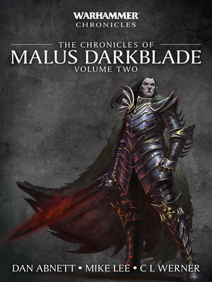 cover image of Chronicles Of Malus Darkblade, Volume 2